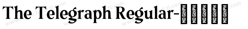 The Telegraph Regular字体转换